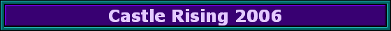 Castle Rising 2006